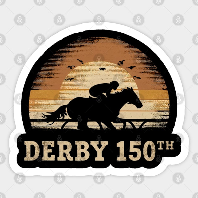 Vintage It's Derby 150 Yall 150th Horse Racing KY Derby Day Sticker by HBart